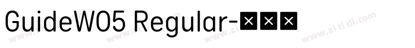 GuideW05 Regular字体转换